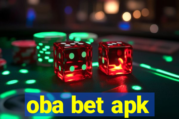 oba bet apk